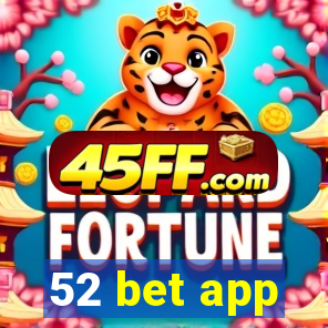 52 bet app